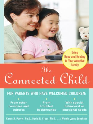 cover image of The Connected Child